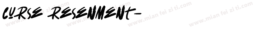 curse resenment字体转换